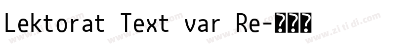 Lektorat Text var Re字体转换